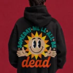 Someday Sunshine Hoodie – back graphic on black hoodie